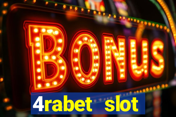 4rabet slot machines online