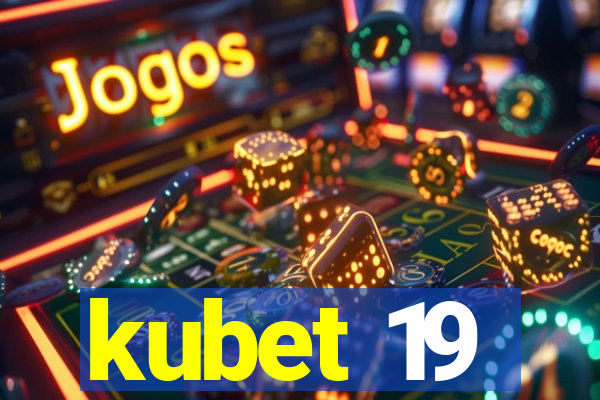 kubet 19