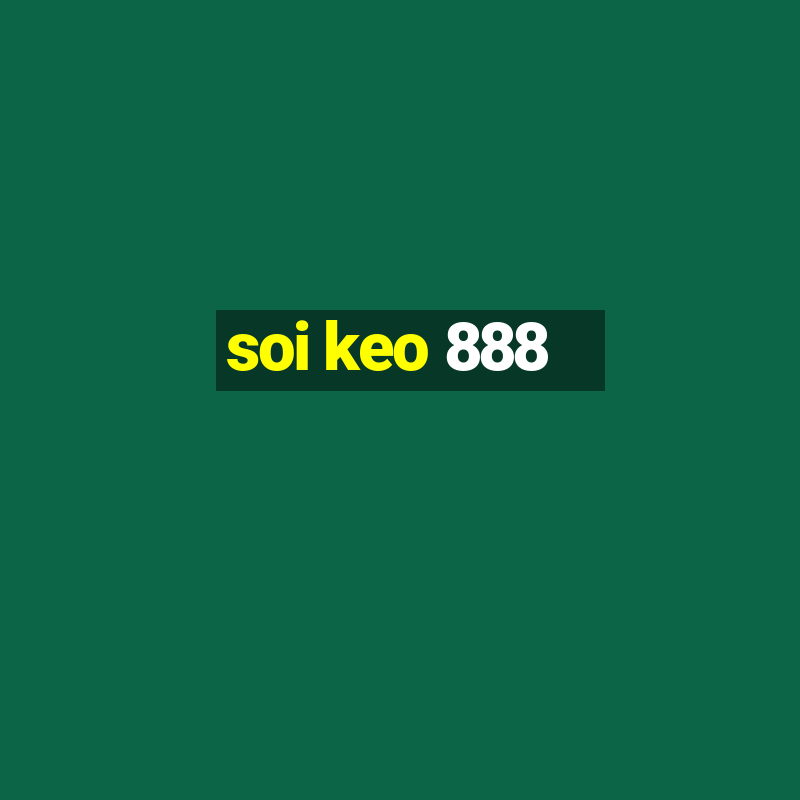 soi keo 888