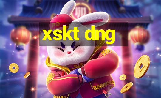 xskt dng