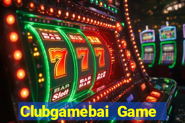 Clubgamebai Game Bài Phái Mạnh