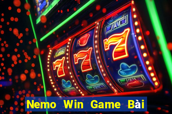 Nemo Win Game Bài Hot Nhất Hiện Nay