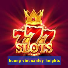 huong viet canley heights