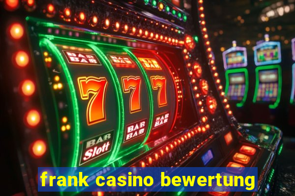 frank casino bewertung