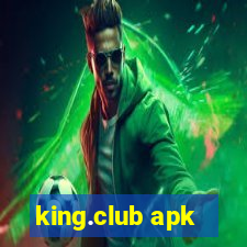 king.club apk