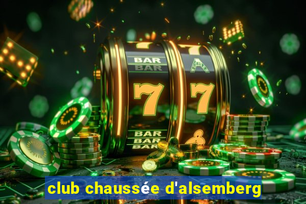 club chaussée d'alsemberg