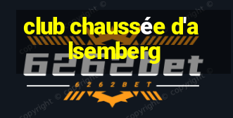 club chaussée d'alsemberg