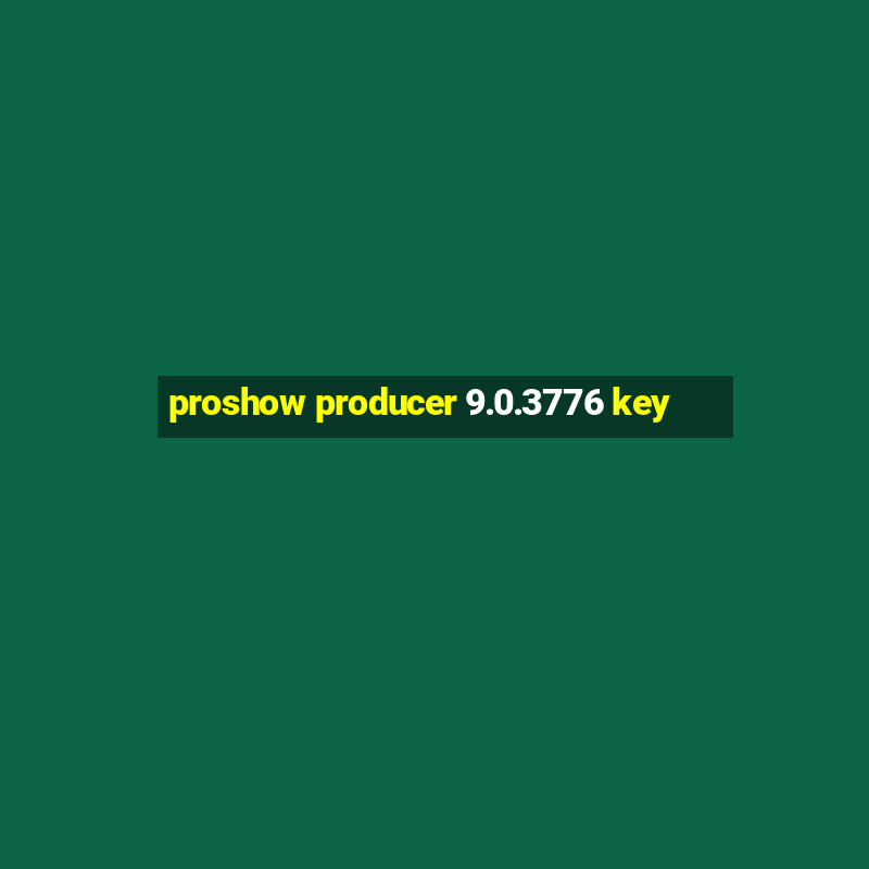 proshow producer 9.0.3776 key