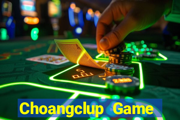 Choangclup Game Bài Poker Online