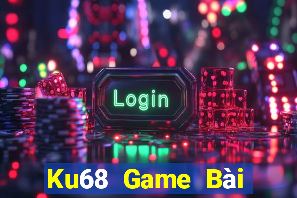 Ku68 Game Bài Mèo Nổ