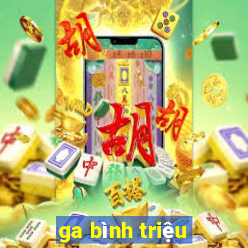 ga bình triệu