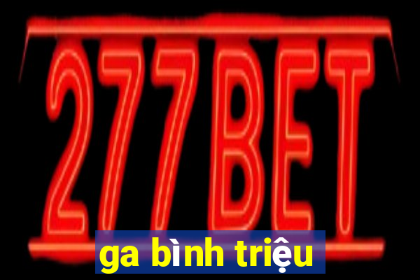 ga bình triệu