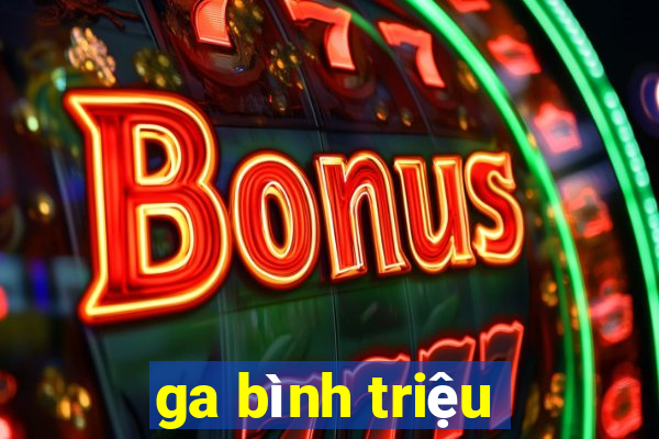 ga bình triệu