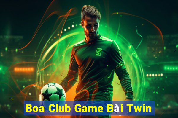 Boa Club Game Bài Twin