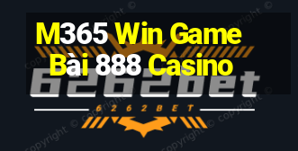 M365 Win Game Bài 888 Casino