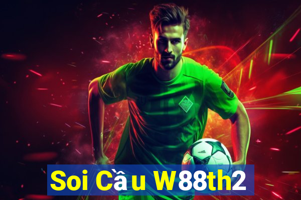 Soi Cầu W88th2