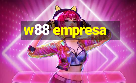 w88 empresa