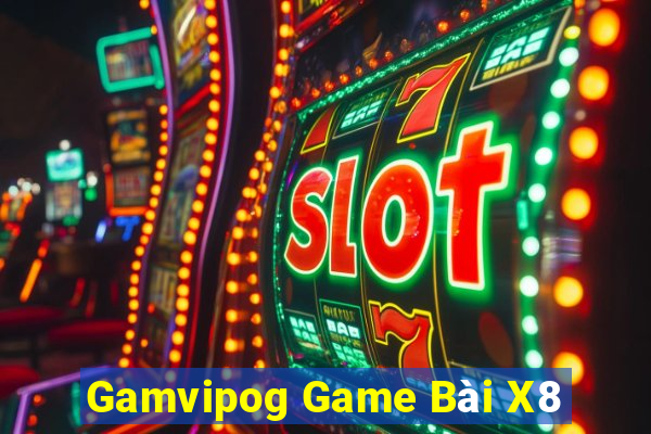 Gamvipog Game Bài X8