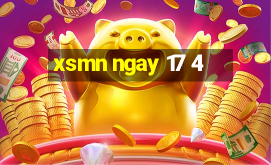 xsmn ngay 17 4