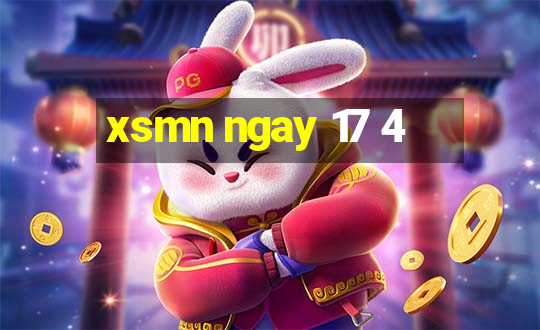 xsmn ngay 17 4