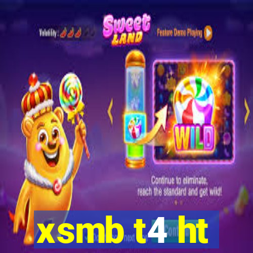 xsmb t4 ht