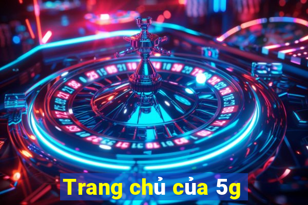 Trang chủ của 5g