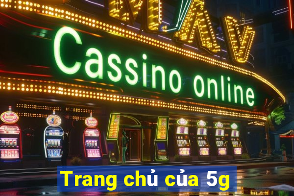 Trang chủ của 5g