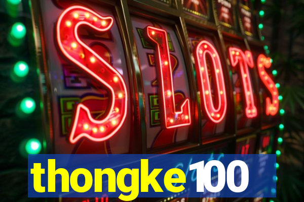 thongke100