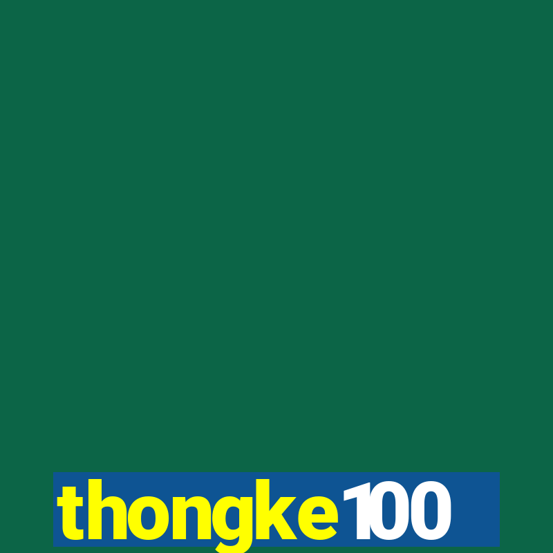 thongke100