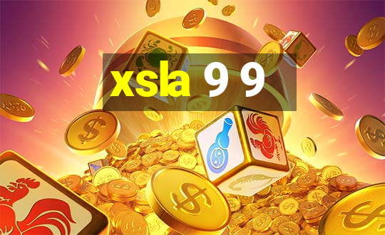 xsla 9 9