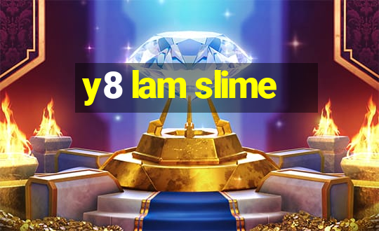 y8 lam slime