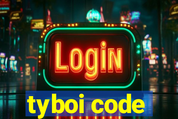 tyboi code