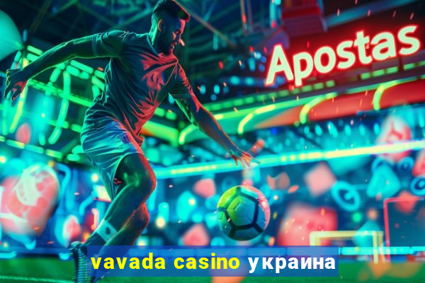 vavada casino украина