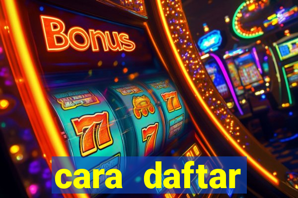 cara daftar baccarat online