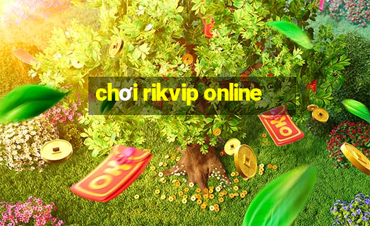 chơi rikvip online