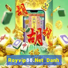 Royvip88.Net Danh Bai Sanh Rong