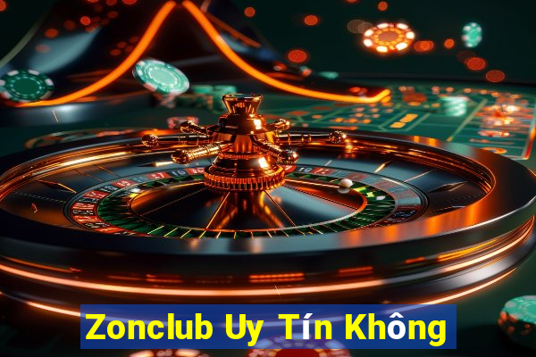 Zonclub Uy Tín Không