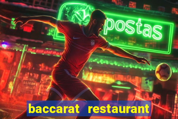 baccarat restaurant casino hull