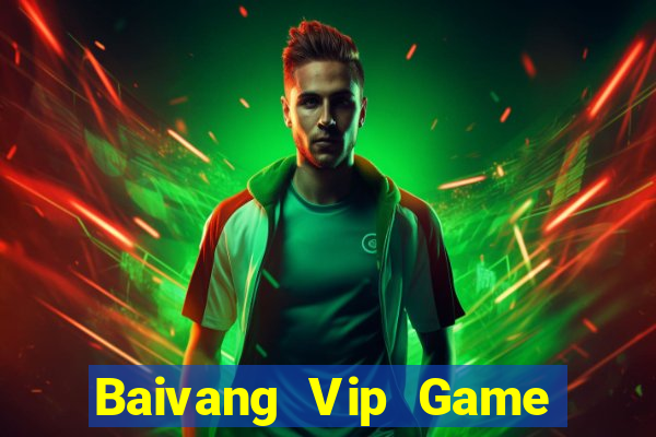 Baivang Vip Game The Bài Hack