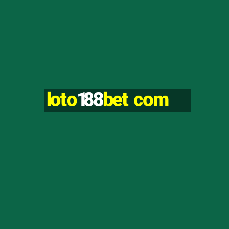 loto188bet com