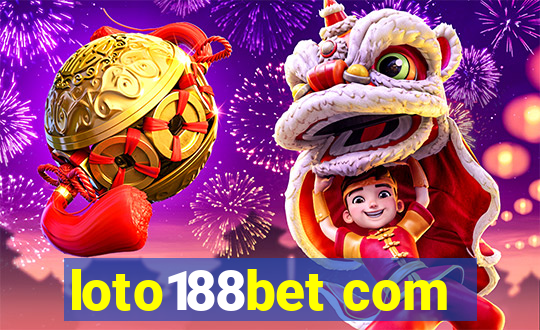 loto188bet com