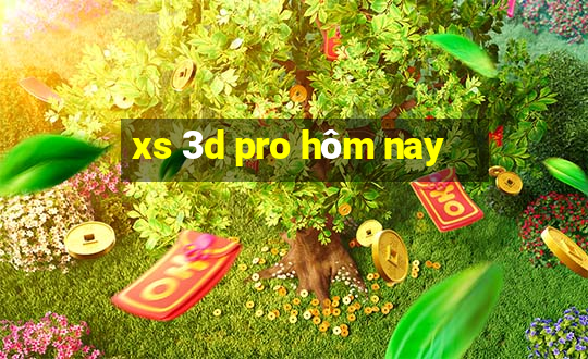 xs 3d pro hôm nay