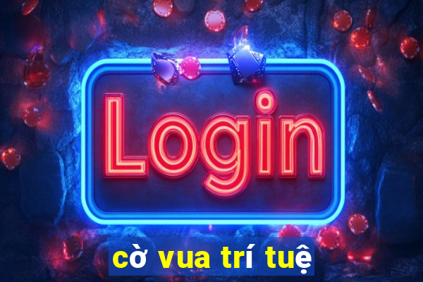 cờ vua trí tuệ