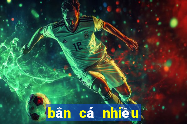 bắn cá nhiều niềm vui