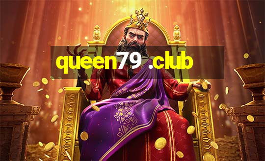 queen79 .club