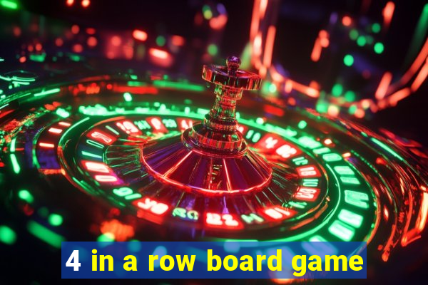 4 in a row board game