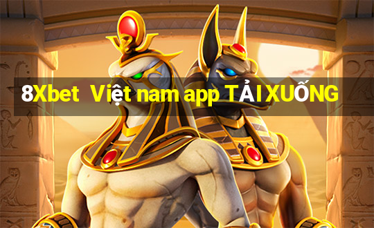 8Xbet  Việt nam app TẢI XUỐNG