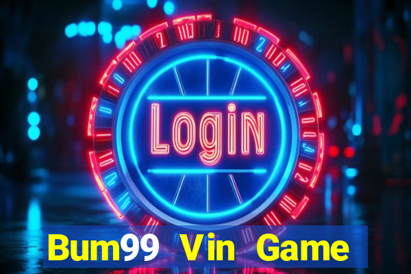 Bum99 Vin Game Bài Kubet