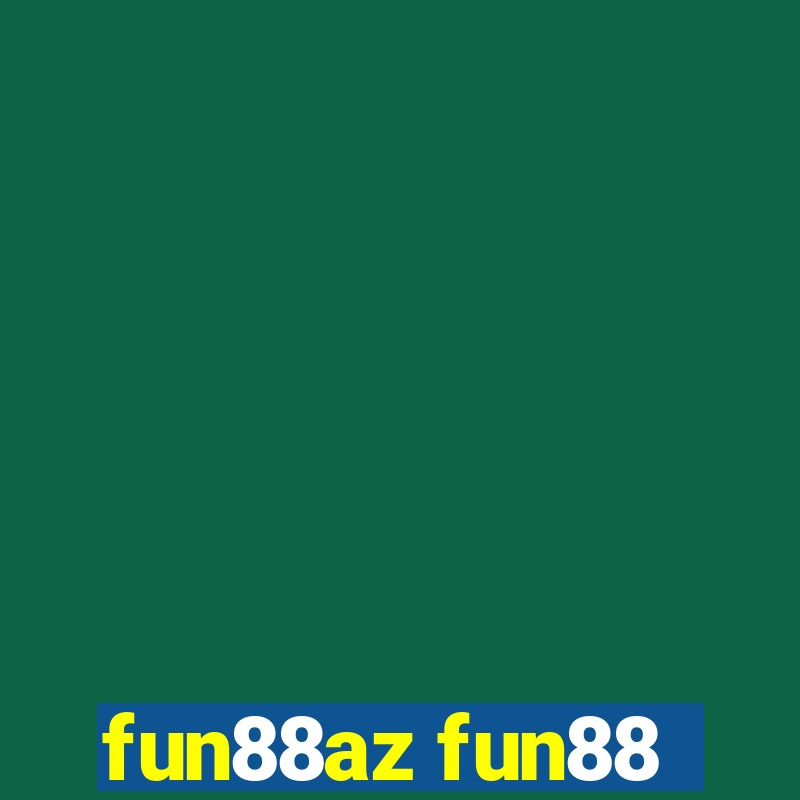 fun88az fun88