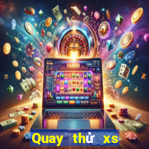 Quay thử xs Max3D Pro ngày 5